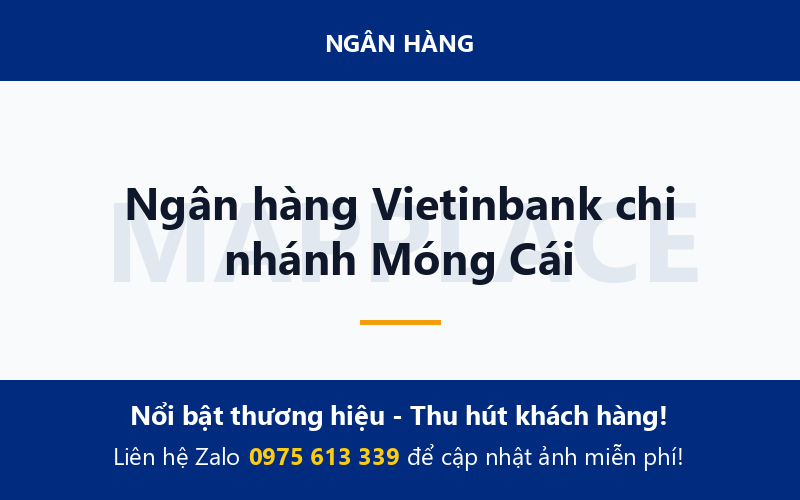 Ngân hàng Vietinbank chi nhánh Móng Cái
