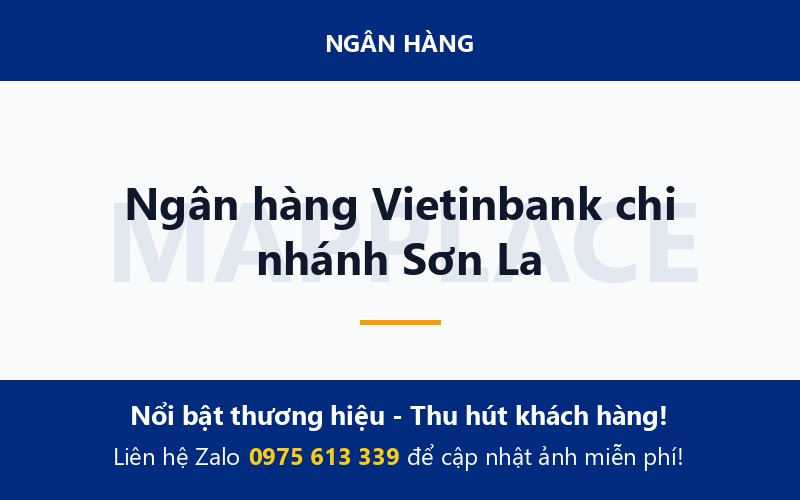 Ngân hàng Vietinbank chi nhánh Sơn La