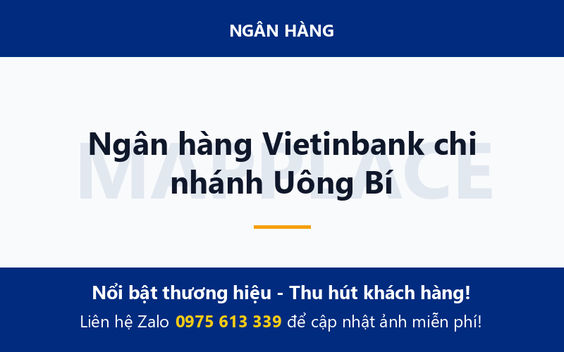 Ngân hàng Vietinbank chi nhánh Uông Bí