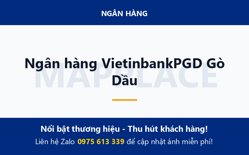 Ngân hàng VietinbankPGD Gò Dầu