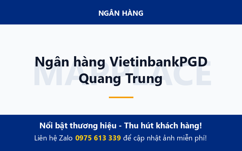Ngân hàng VietinbankPGD Quang Trung