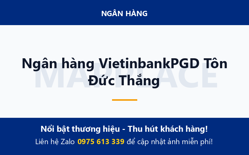 Ngân hàng VietinbankPGD Tôn Đức Thắng