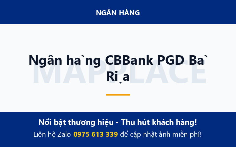 Ngân hàng CBBank PGD Bà Rịa
