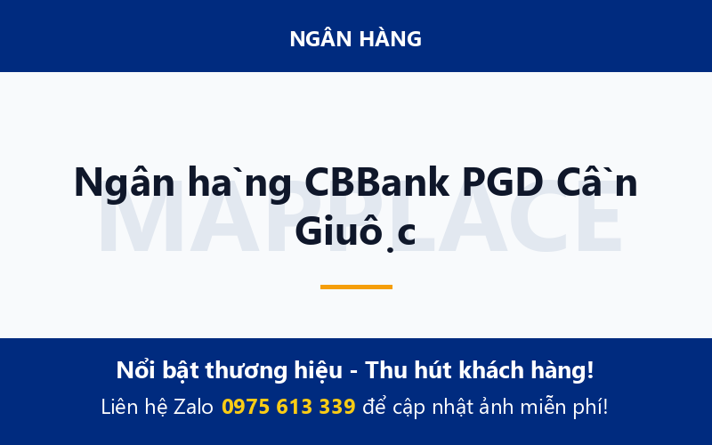 Ngân hàng CBBank PGD Cần Giuộc