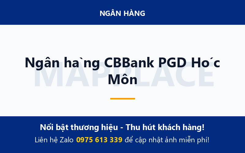 Ngân hàng CBBank PGD Hóc Môn