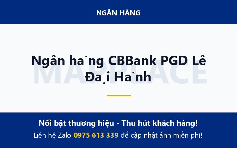 Ngân hàng CBBank PGD Lê Đại Hành
