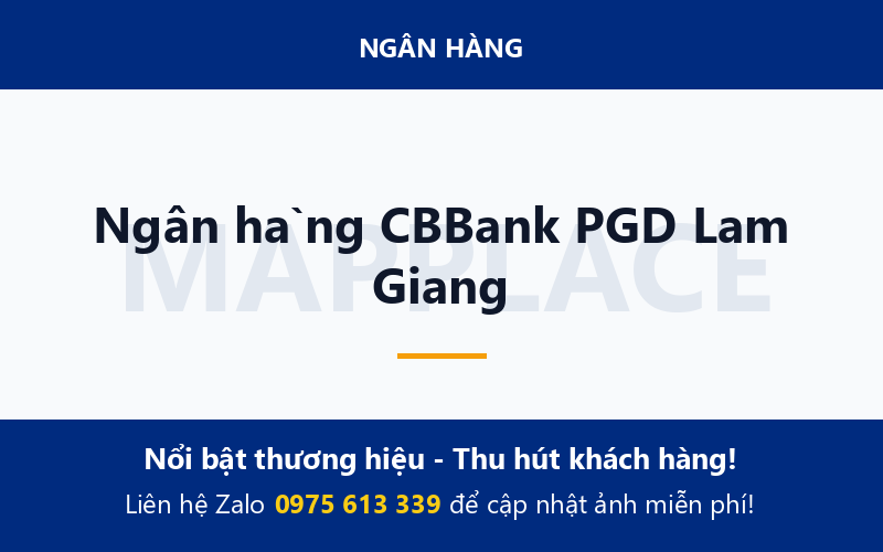 Ngân hàng CBBank PGD Lam Giang