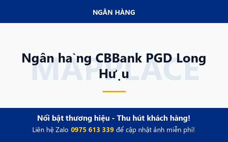 Ngân hàng CBBank PGD Long Hựu