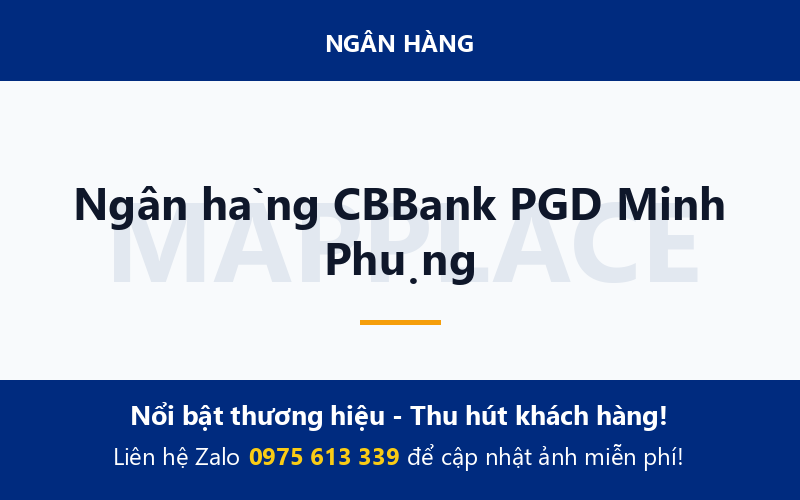 Ngân hàng CBBank PGD Minh Phụng
