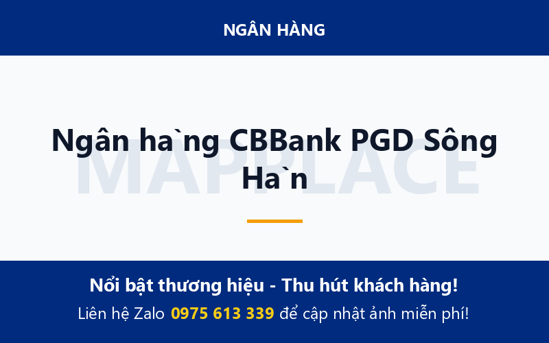 Ngân hàng CBBank PGD Sông Hàn