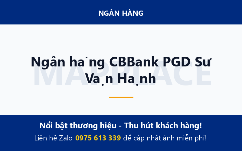 Ngân hàng CBBank PGD Sư Vạn Hạnh