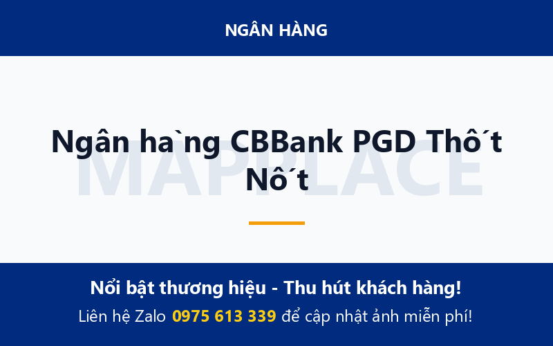 Ngân hàng CBBank PGD Thốt Nốt