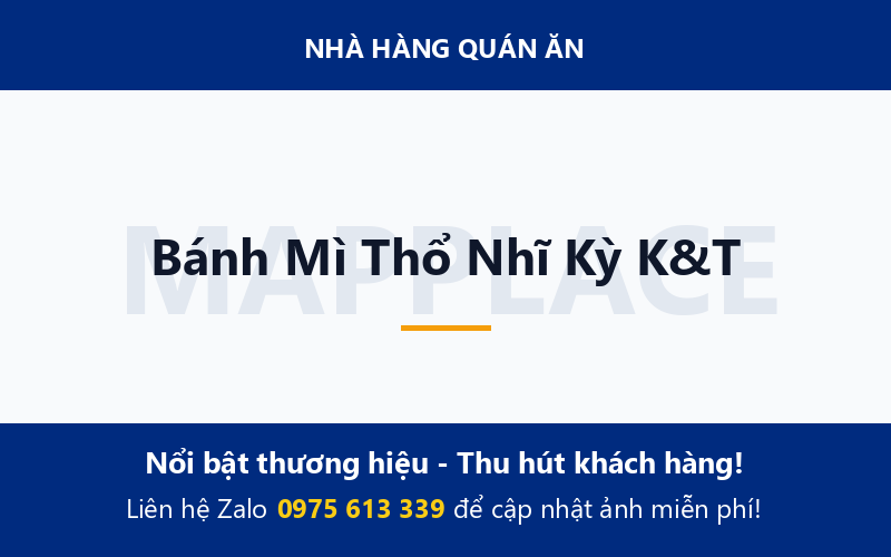 Bánh Mì Thổ Nhĩ Kỳ K&T