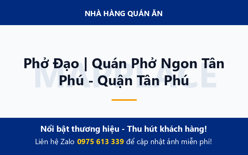 Phở Đạo | Quán Phở Ngon Tân Phú - Quận Tân Phú