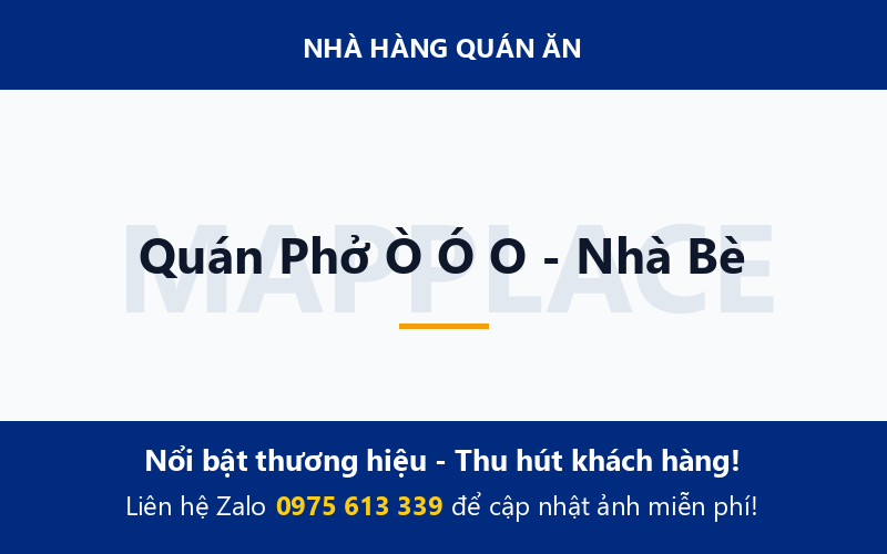 Quán Phở Ò Ó O - Nhà Bè