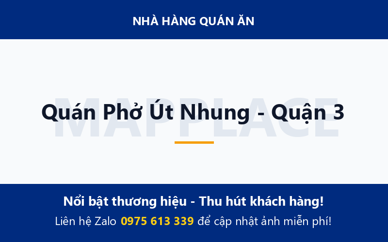 Quán Phở Út Nhung - Quận 3