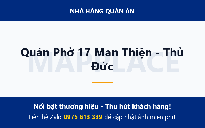 Quán Phở 17 Man Thiện - Thủ Đức