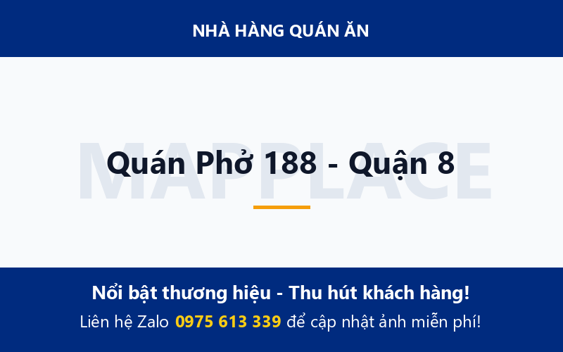 Quán Phở 188 - Quận 8