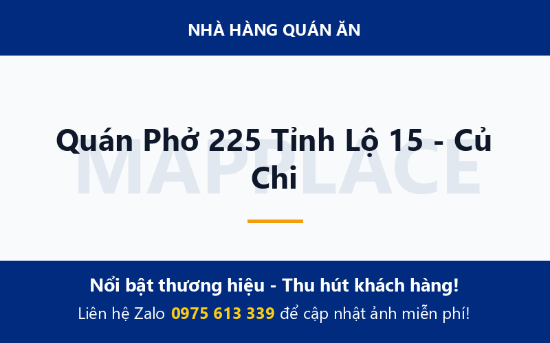 Quán Phở 225 Tỉnh Lộ 15 - Củ Chi