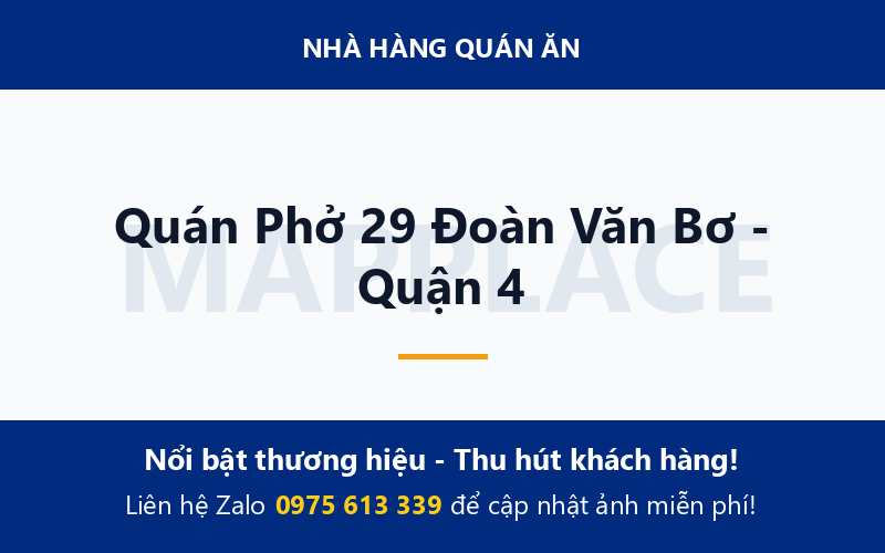 Quán Phở 29 Đoàn Văn Bơ - Quận 4