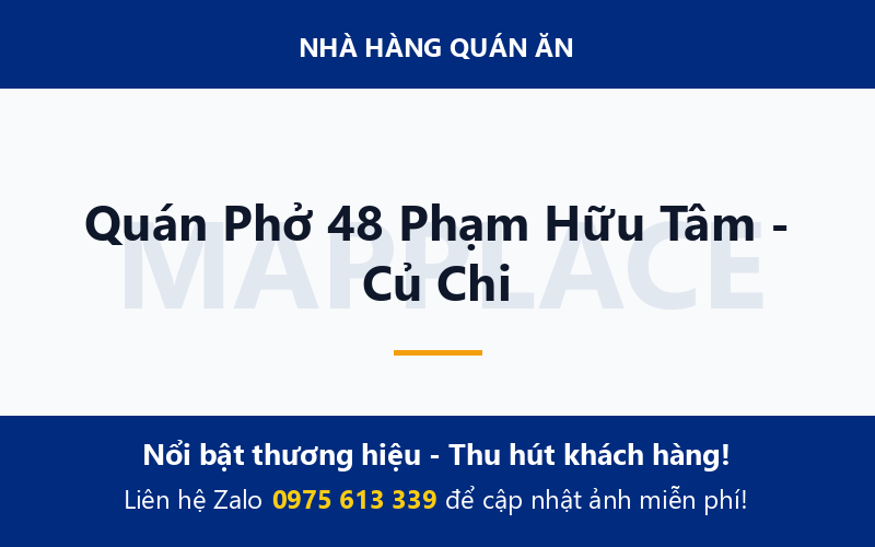 Quán Phở 48 Phạm Hữu Tâm - Củ Chi