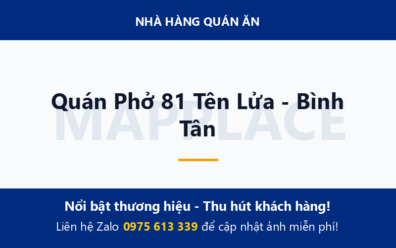 Quán Phở 81 Tên Lửa - Bình Tân