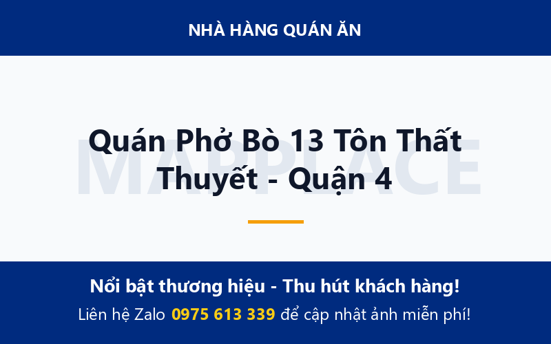 Quán Phở Bò 13 Tôn Thất Thuyết - Quận 4
