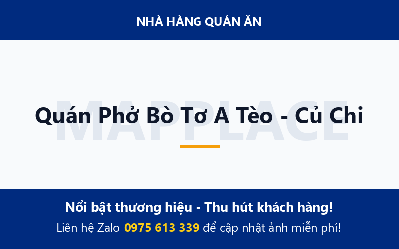 Quán Phở Bò Tơ A Tèo - Củ Chi