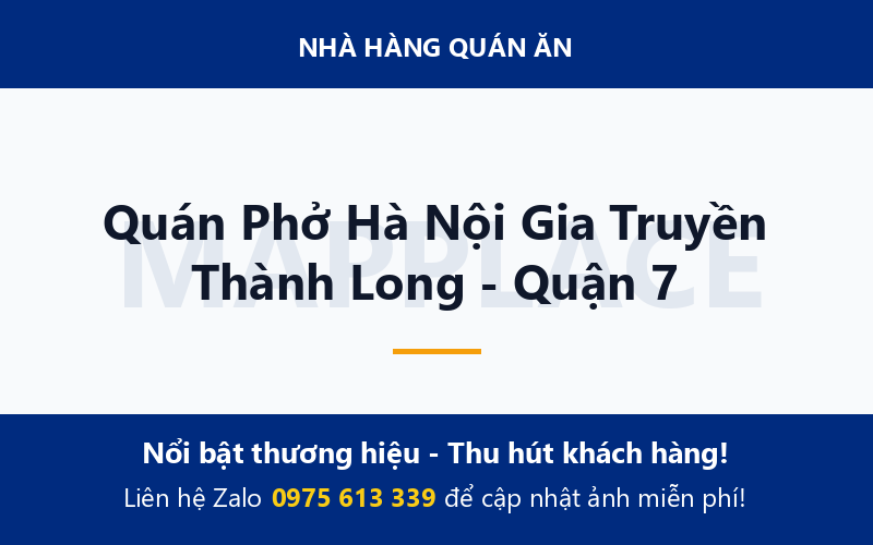 Quán Phở Hà Nội Gia Truyền Thành Long - Quận 7
