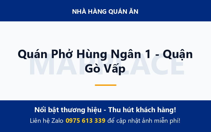 Quán Phở Hùng Ngân 1 - Quận Gò Vấp