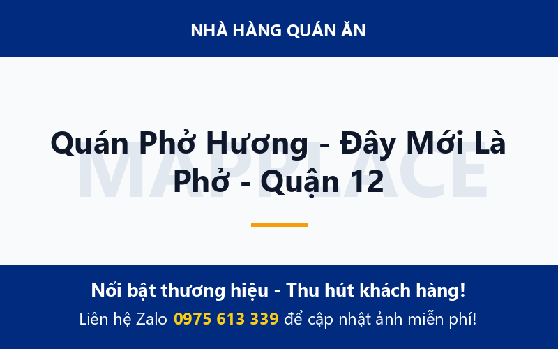 Quán Phở Hương - Đây Mới Là Phở - Quận 12
