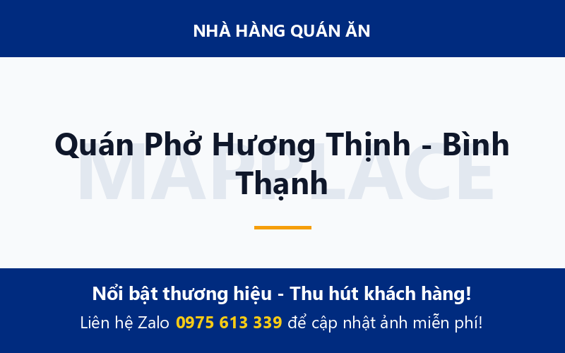 Quán Phở Hương Thịnh - Bình Thạnh