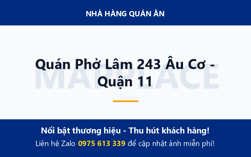 Quán Phở Lâm 243 Âu Cơ - Quận 11
