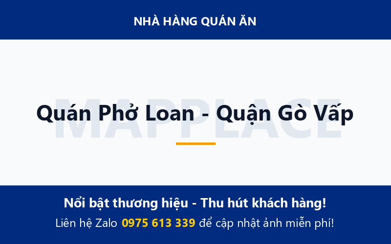 Quán Phở Loan - Quận Gò Vấp