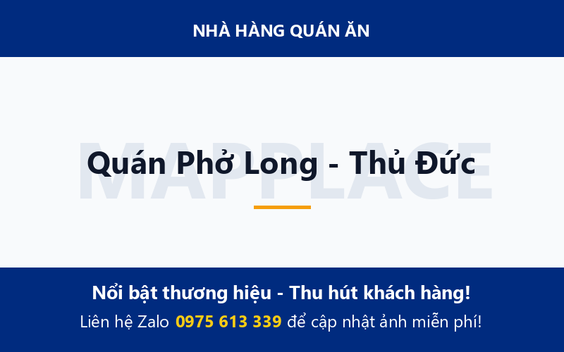 Quán Phở Long - Thủ Đức