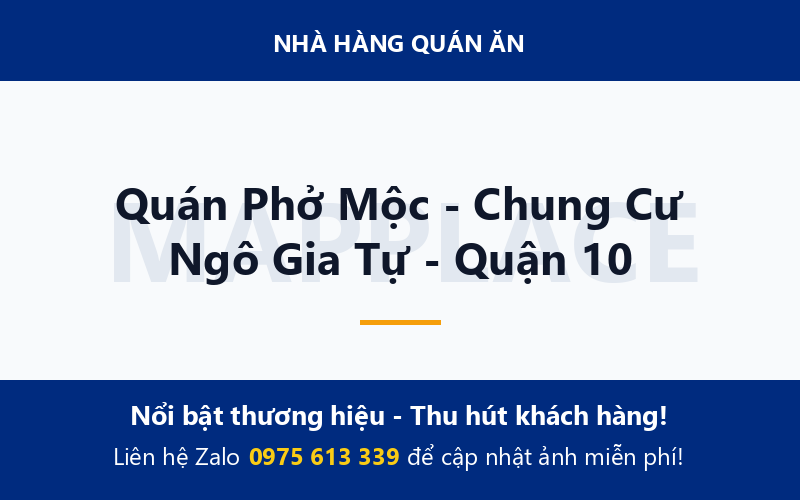 Quán Phở Mộc - Chung Cư Ngô Gia Tự - Quận 10