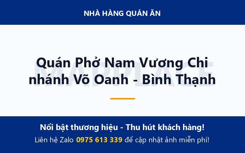 Quán Phở Nam Vương Chi nhánh Võ Oanh - Bình Thạnh