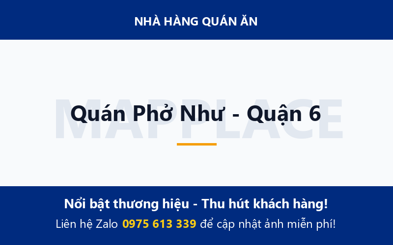 Quán Phở Như - Quận 6