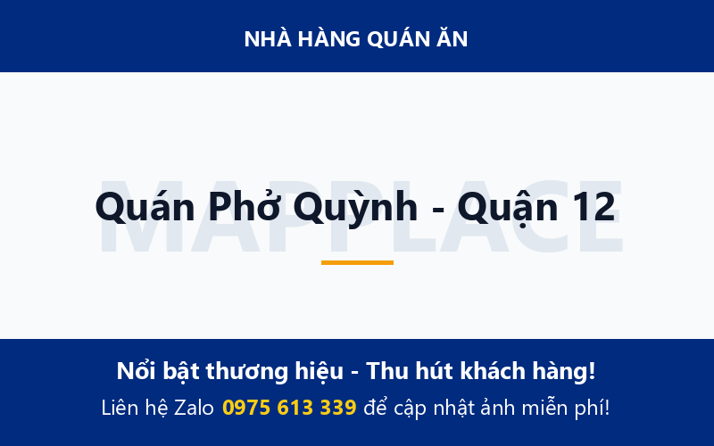 Quán Phở Quỳnh - Quận 12