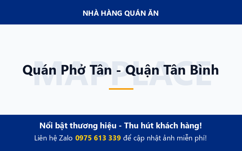 Quán Phở Tân - Quận Tân Bình