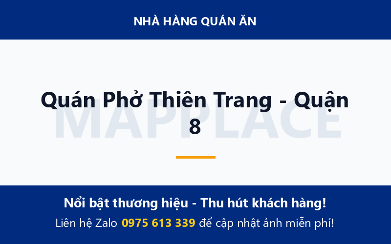 Quán Phở Thiên Trang - Quận 8