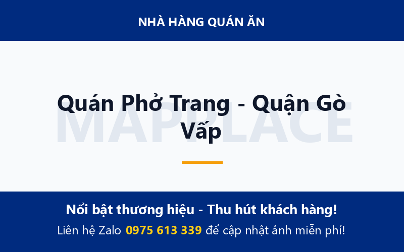 Quán Phở Trang - Quận Gò Vấp