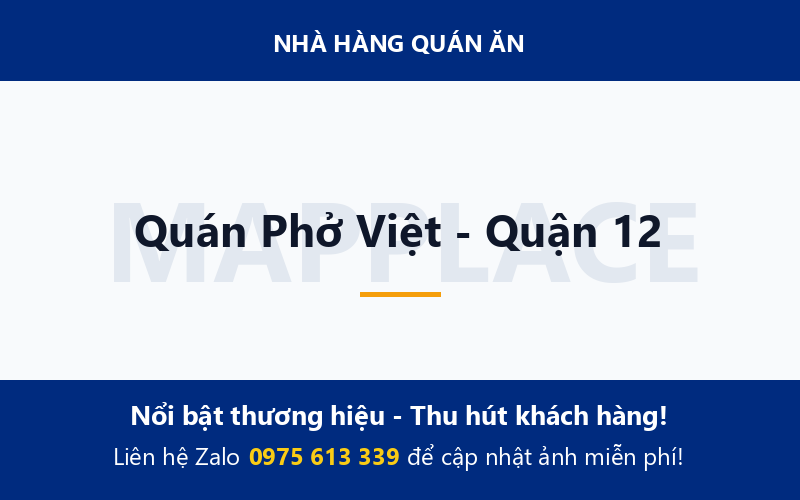 Quán Phở Việt - Quận 12