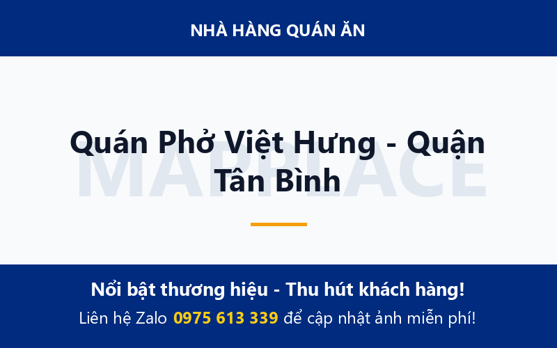 Quán Phở Việt Hưng - Quận Tân Bình