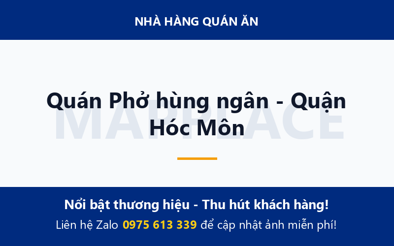 Quán Phở hùng ngân - Quận Hóc Môn