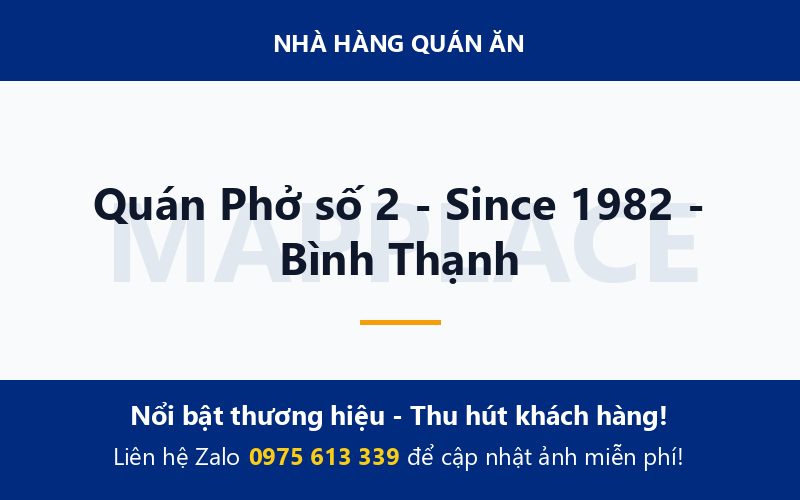 Quán Phở số 2 - Since 1982 - Bình Thạnh