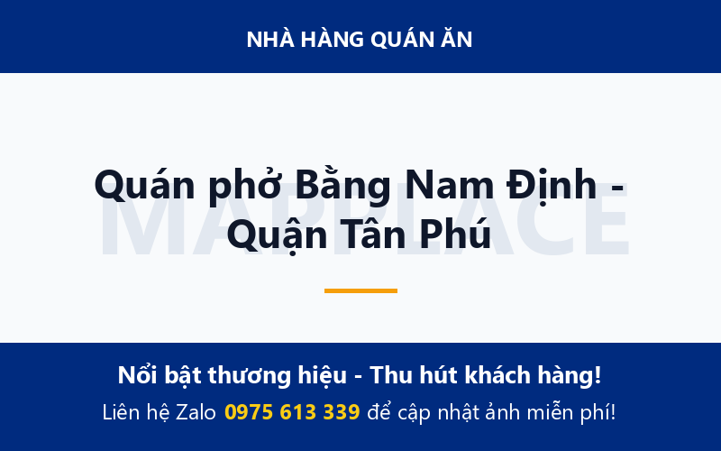 Quán phở Bằng Nam Định - Quận Tân Phú