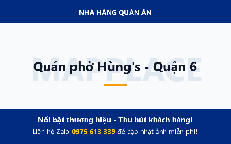 Quán phở Hùng's - Quận 6