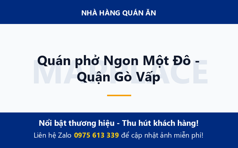 Quán phở Ngon Một Đô - Quận Gò Vấp