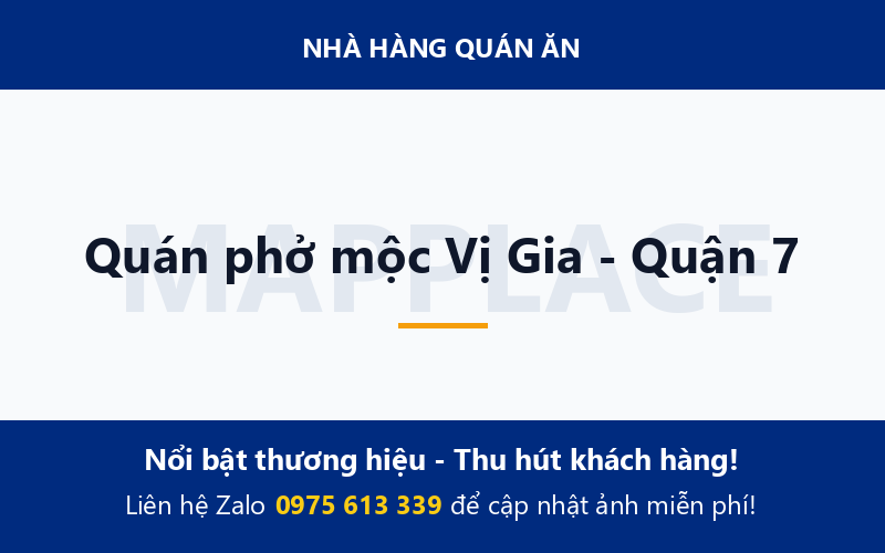 Quán phở mộc Vị Gia - Quận 7